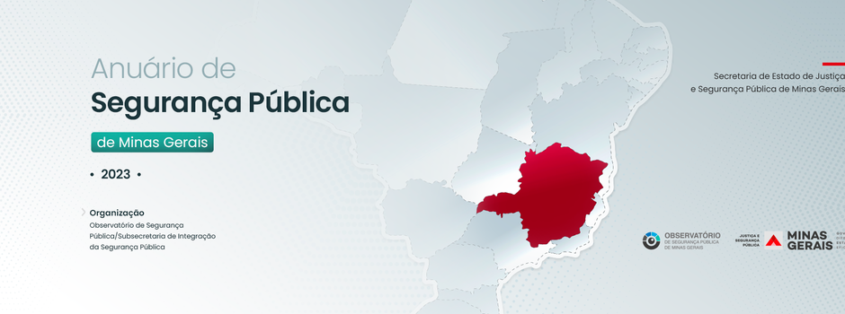 BANNER-ANUÁRIO-DE-SEGURANÇA-PÚBLICA-DE-MINAS_(002) BANNER-ANUÁRIO-DE-SEGURANÇA-PÚBLICA-DE-MINAS_(002)